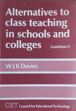 Alternatives to Class Teaching in Schools