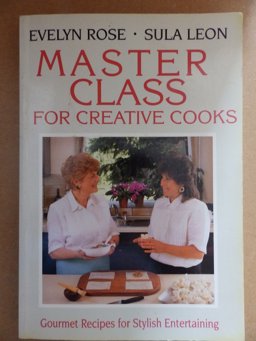 Master Class for Creative Cooks