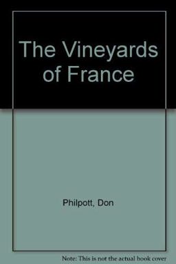The Vineyards of France