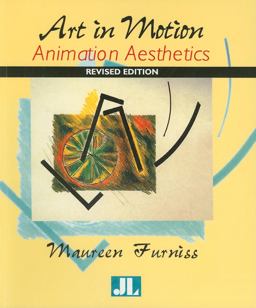 Art in Motion, Revised Edition Animation Aesthetics 2nd 9780861966639 Front Cover