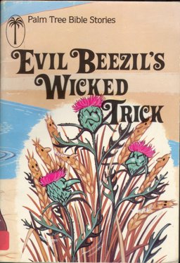 Evil Beezil's Wicked Trick