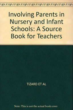 Involving Parents in Nursery and Infant Schools