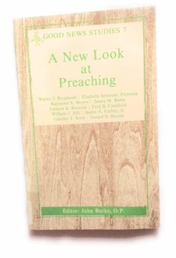 A New Look at Preaching