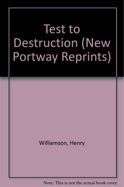 A Test to Destruction