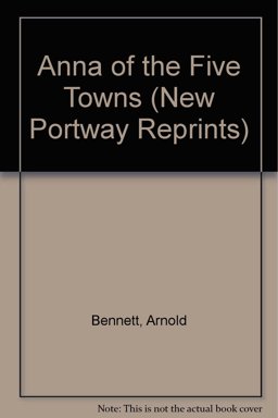 Anna of the Five Towns