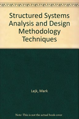 Structured Systems Analysis and Design Methodology Techniques