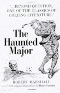 The Haunted Major