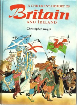 A Children's History of Britain and Ireland