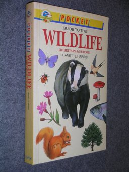 Pocket Guide to the Wildlife of Britain & Europe