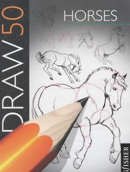 Draw 50 Horses Draw 50 Horses