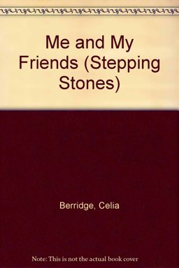 Me and My Friends Me and My Friends