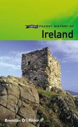 O'Brien Pocket History of Ireland 2nd 9780862788568 Front Cover