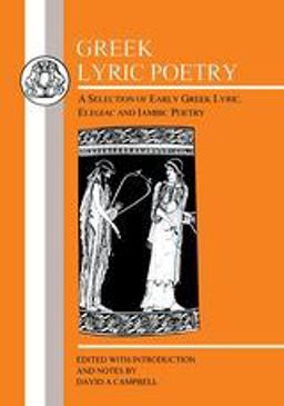 Greek Lyric Poetry 2nd 9780862920081 Front Cover