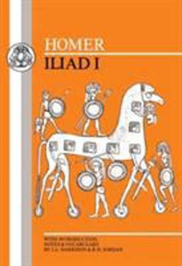Homer: Iliad I