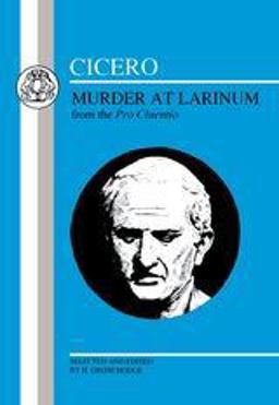 Cicero: Murder at Larinum