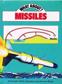 Missiles