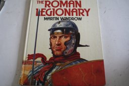 The Roman Legionary