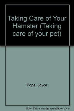 Taking Care of Your Hamster