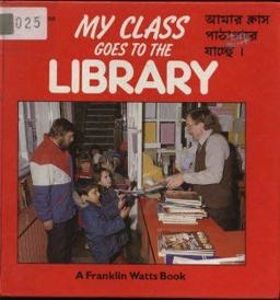 My Class Goes to the Library