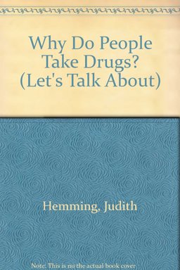 Why Do People Take Drugs?