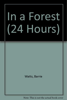 24 Hours in a Forest