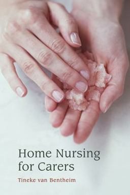 Home Nursing for Carers 2nd 9780863155413 Front Cover