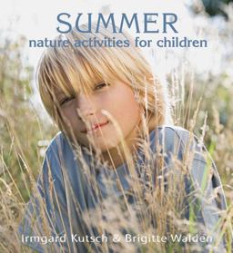 Summer Nature Activities for Children  9780863155864 Front Cover