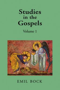 Studies in the Gospels Volume 1  9780863157110 Front Cover