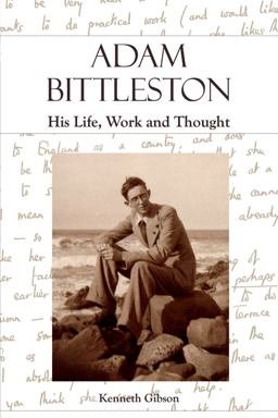 Adam Bittleston His Life, Work and Thought  9780863157820 Front Cover
