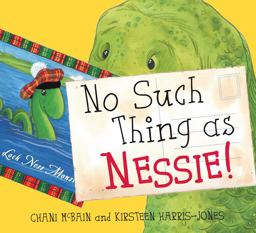No Such Thing As Nessie!: A Loch Ness Monster Adventure  9780863159534 Front Cover