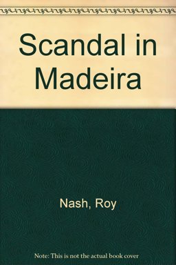Scandal in Madeira