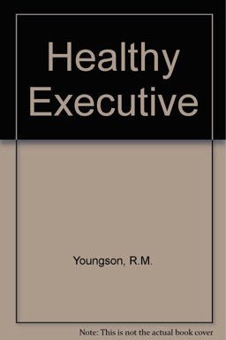 The Healthy Executive