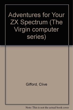 Adventures for Your ZX Spectrum