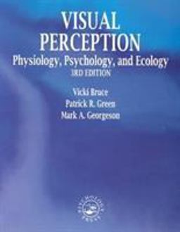 Visual Perception Physiology, Psychology and Ecology 3rd 9780863774515 Front Cover