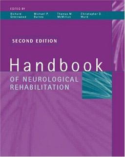 Handbook of Neurological Rehabilitation 2nd 9780863777578 Front Cover