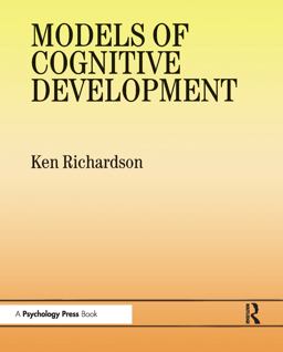 Models of Cognitive Development