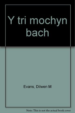 Y Tri Mochyn Bach