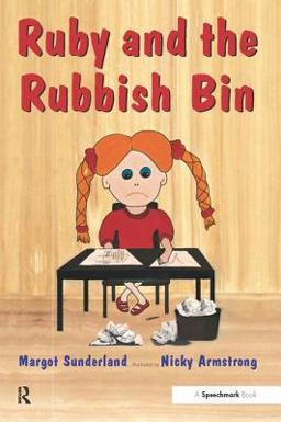 Ruby and the Rubbish Bin A Story for Children with Low Self-Esteem  9780863884627 Front Cover