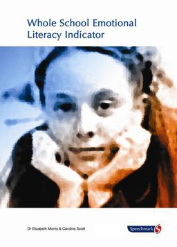 Whole School Emotional Literacy Indicator