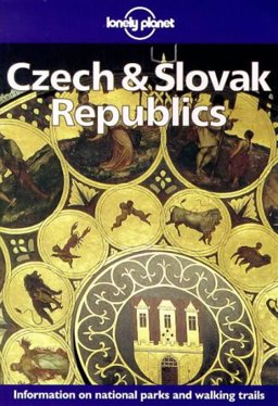 Lonely Planet Czech and Slovak Republics 2nd 9780864425256 Front Cover