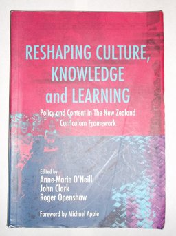 Reshaping Culture, Knowledge and Learning