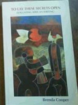 To Lay These Secrets Open