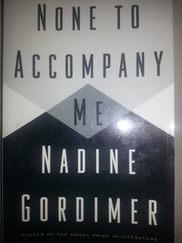 None to Accompany Me