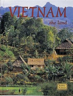 Vietnam - The Land Vietnam - The Land