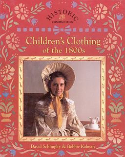 Children's Clothing of the 1800s Children's Clothing of the 1800s