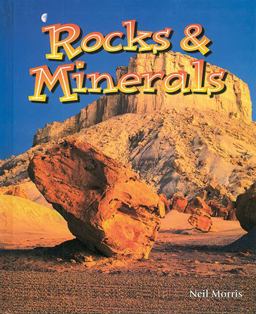 Rocks and Minerals
