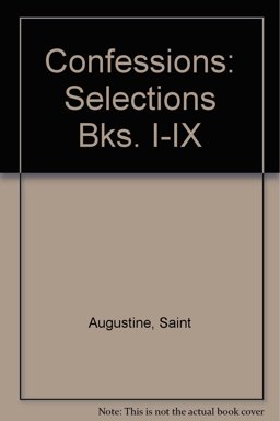 The Confessions of Saint Augustine