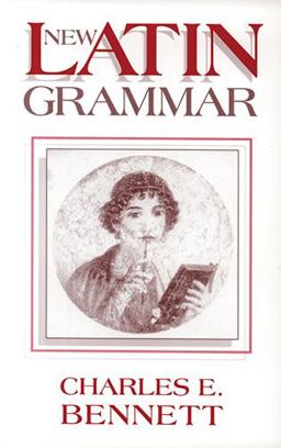 New Latin Grammar 2nd 9780865162617 Front Cover
