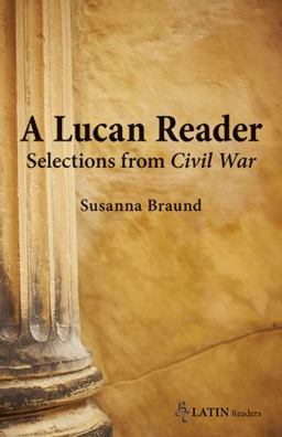Lucan Reader Selections from Civil War  9780865166615 Front Cover