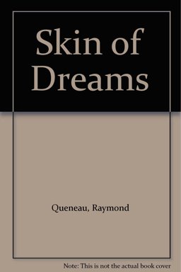 The Skin of Dreams